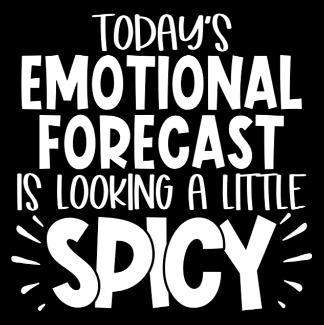 Emotional Forecast: Spicy